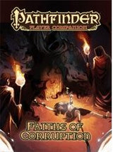 PF COMPANION: FAITHS OF CORRUPTION (Special Order)