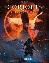 CORIOLIS: THE GREAT DARK CORE RULEBOOK (Special Order)