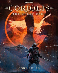 CORIOLIS: THE GREAT DARK CORE RULEBOOK (Special Order)