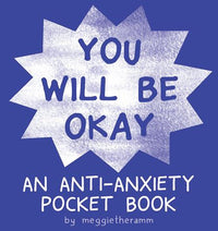 YOU WILL BE OKAY ANTI-ANXIETY ONE SHOT (Special Order)