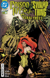 POISON IVY/SWAMP THING: FERAL TREES #1 (Special Order)