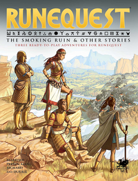 RUNEQUEST: THE SMOKING RUIN AND OTHER STORIES HC (Special Order)