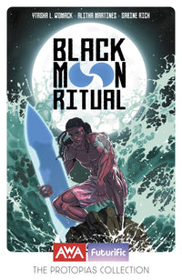 BLACK MOON RITUAL (ONE-SHOT) (Special Order)