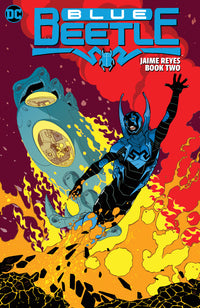 BLUE BEETLE JAIME REYES TP BOOK 02 (Special Order)