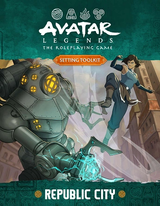 AVATAR LEGENDS RPG REPUBLIC CITY HC (Special Order)