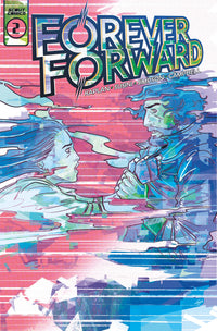 FOREVER FORWARD #2 (of 5) CVR A (Special Order)