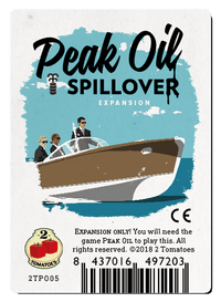 PEAK OIL: SPILLOVER EXPANSION (Special Order)
