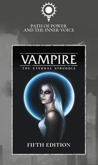 FR VAMPIRE: THE ETERNAL STRUGGLE 5E PATH OF POWER AND THE INNER VOICE (Special Order)