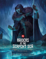 RAIDERS OF THE SERPENT SEA PLAYER'S GUIDE (5E) (Special Order)