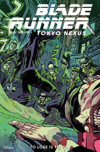 BLADE RUNNER TOKYO NEXUS TO LOSE IS TO WIN #4 (OF 4) CVR A JAKUB REBELKA (Special Order)