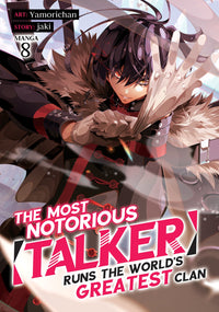 THE MOST NOTORIOUS "TALKER" RUNS THE WORLD'S GREATEST CLAN VOL 8 (Special Order)