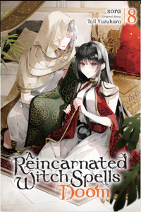 A REINCARNATED WITCH SPELLS DOOM VOL 8 (Pre-Order)