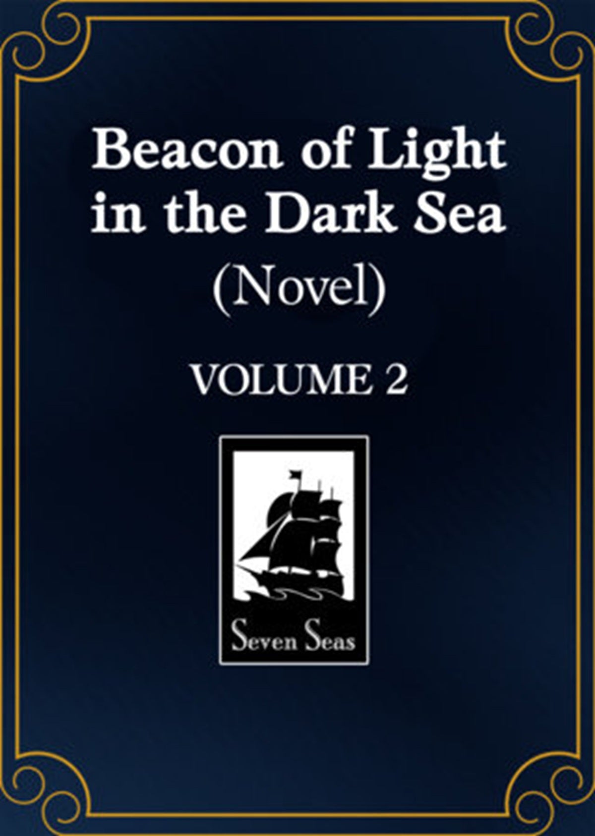BEACON OF LIGHT IN THE DARK SEA VOL 2 (Pre-Order)