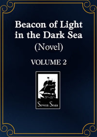 BEACON OF LIGHT IN THE DARK SEA VOL 2 (Pre-Order)