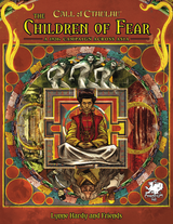 CALL OF CTHULHU THE CHILDREN OF FEAR 1920 CAMPAIGN ACROSS ASIA (Special Order)