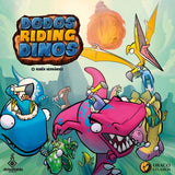 DODOS RIDING DINOS (Special Order)