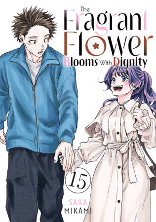 THE FRAGRANT FLOWER BLOOMS WITH DIGNITY VOL 15 (Pre-Order)