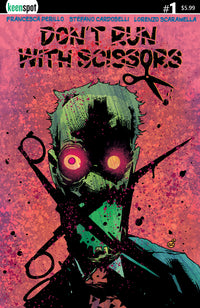 DON'T RUN WITH SCISSORS #1 CVR A STEFANO CARDOSELLI (Special Order)