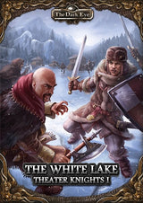 THE DARK EYE: THE WHITE LAKE - THEATER KNIGHTS PT1 (Special Order)