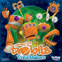 ASKING FOR TROBILS TROBILS MAKER EXPANSION (Special Order)