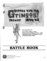 BATTLES WITH THE GRINGOS! (Special Order)