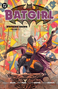 BATGIRL: STEPHANIE BROWN VOL. 2 (2025 EDITION) SC (Special Order)