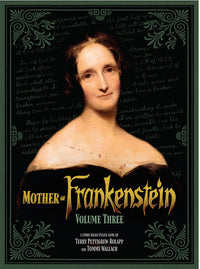 MOTHER OF FRANKENSTEIN VOLUME 3 (Special Order)