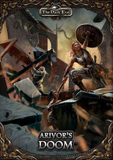 THE DARK EYE: ARIVOR'S DOOM ADVENTURE SC (Special Order)