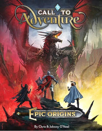 CALL TO ADVENTURE: EPIC ORIGINS (Special Order)