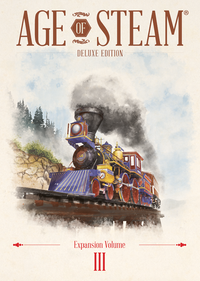 AGE OF STEAM DELUXE EXPANSION VOL 3 (Special Order)