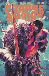 CORPSE KNIGHT, VOL. 1 TP DIRECT MARKET EXCLUSIVE LEWIS LAROSA & RICO RENZI CVR (Special Order)