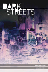 URBAN SHADOWS RPG DARK STREETS SC (Special Order)