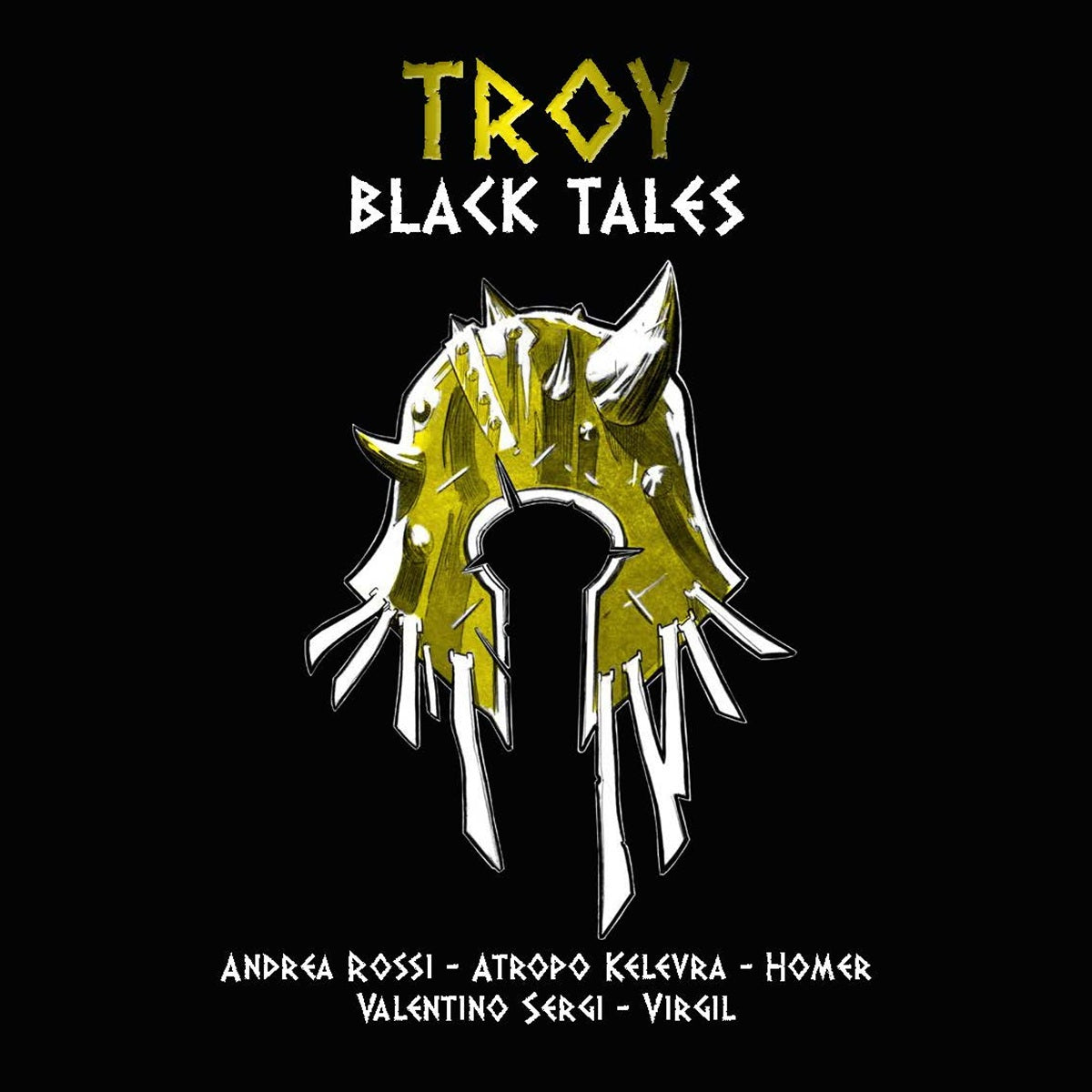 TROY: BLACK TALES (Pre-Order)