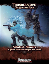 SAINTS & SINNERS: A GUIDE TO THAUMATURGES PF (Special Order)