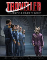 TRAVELLER: NAVAL ADVENTURE 2: SHOWING THE SUNBURST (Special Order)