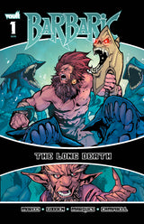 BARBARIC: THE LONG DEATH #1 A (GOODEN) (Special Order)