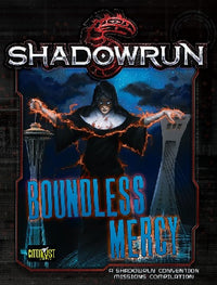 SHADOWRUN 5TH BOUNDLESS MERCY (Special Order)