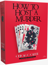 HOW TO HOST A MURDER: CHICAGO CAPER (Special Order)