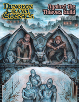 DCC RPG AGAINST THE THIEVES GUILD (Special Order)