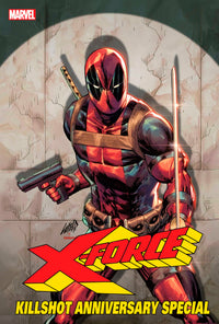 X-FORCE:KILLSHOT ANNIVERSARY SPECIAL #1 LIE CON B (Special Order)