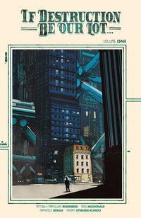 IF DESTRUCTION BE OUR LOT, VOL. 1 TP (Special Order)