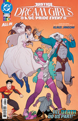 JUSTICE LEAGUE: DREAM GIRLS - A DC PRIDE EVENT #4 (Special Order)