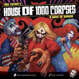 ROB ZOMBIE'S HOUSE OF 1000 CORPSES: A GAME OF HORROR (Special Order)