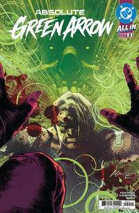 ABSOLUTE GREEN ARROW #2 (Special Order)