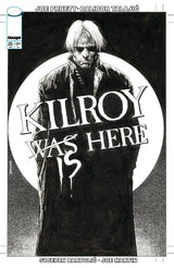 KILROY IS HERE (ONE SHOT) CVR B BRIAN BOLLAND B&W VAR (Special Order)
