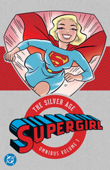 SUPERGIRL: THE SILVER AGE OMNIBUS VOL. 1 (2026 EDITION) HC (Special Order)