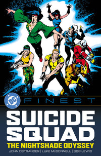 DC FINEST: SUICIDE SQUAD: THE NIGHTSHADE ODYSSEY TP (Special Order)