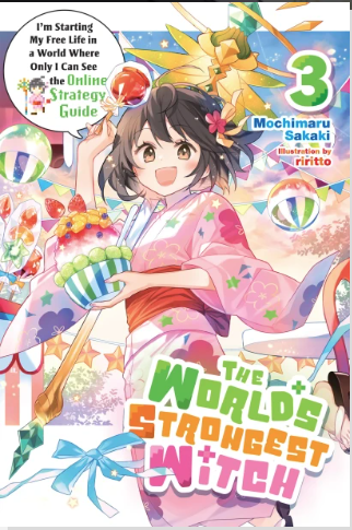 THE WORLDS STRONGEST WITCH VOL 3 IM STARTING MY FREE LIFE IN A WORLD WHERE ONLY I CAN (Pre-Order)