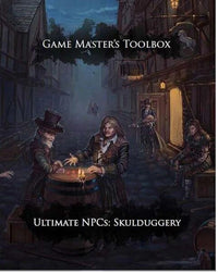 ULTIMATE NPCS: SKULDUGGERY 5E HC (Special Order)