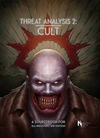 SLA INDUSTRIES 2ND EDITION: THREAT ANALYSIS 2 CULT (Special Order)